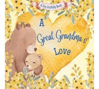 Joy Joyfully A Great Grandma's Love (Tascabile) Great Grandma