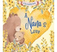 Joy Joyfully A Nana's Love (Tascabile)