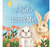 Joy Joyfully Auntie Loves Me (Tascabile) Auntie