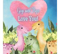 Joy Joyfully Gigi and Pops Love You (Tascabile)