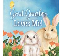 Joy Joyfully Great Grandma Loves Me (Tascabile)