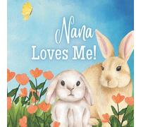 Joy Joyfully Nana Loves Me (Tascabile)