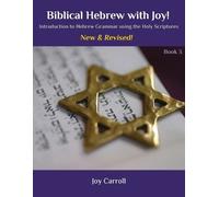 Joy L Carroll Biblical Hebrew with Joy (Tascabile)