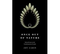 Joy Ladin Once Out of Nature (Tascabile)