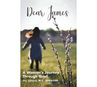 Joy Latorre M S Aprn- Cnp Dear James (Tascabile)