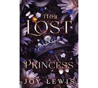 Joy Lewis The Lost Princess (Tascabile)
