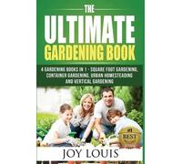 Joy Louis Ultimate Gardening Book (Tascabile)