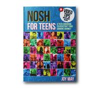 Joy May NOSH for TEENS (Tascabile) NOSH