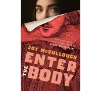 Joy McCullough Enter the Body (Tascabile)