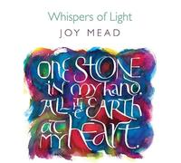 Joy Mead Whispers of Light (Tascabile)
