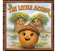 Joy Melissa Scott The Little Acorn (Tascabile)