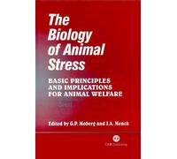 Joy Mench Biology of Animal Stress (Copertina rigida)