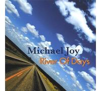 Joy, Michael - River Of Days