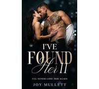 Joy Mullett I've Found Her Part 2 (Tascabile) Found