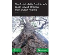 Joy Murray The Sustainability Practitioner's Guide to Multi-Regional (Tascabile)