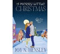 Joy N Hensley A Merry Little Christmas (Tascabile)
