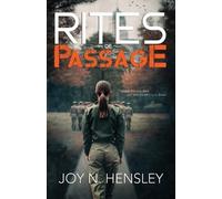Joy N Hensley Rites of Passage (Tascabile)