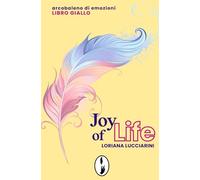Joy of life: Arcobaleno di emozioni - libro giallo: 7