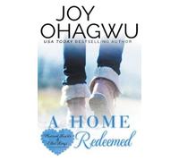 Joy Ohagwu A Home Redeemed (Tascabile)
