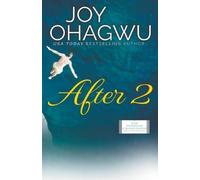 Joy Ohagwu After 2 - Christian Inspirational Fiction - Book 3 (Tascabile)