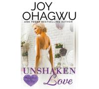 Joy Ohagwu Unshaken Love - A Christian Suspense - Book 4 (Tascabile)