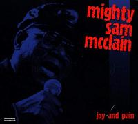 Mighty Sam McClain Joy And Pain: live in europe (CD) Album