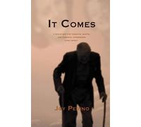 Joy Perino It Comes (Tascabile)