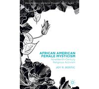 Joy R. Bostic African American Female Mysticism (Copertina rigida)