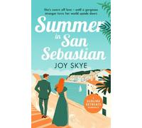 Joy Skye Summer in San Sebastian (Tascabile) Sublime Retreats Romances