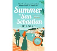 Joy Skye Summer in San Sebastian (Tascabile) Sublime Retreats Romances