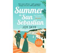 Joy Skye Summer in San Sebastian (Tascabile) Sublime Retreats Romances