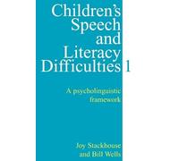 Joy Stackhouse Bill Children's Speech and Literacy Difficulties, B (Tascabile)