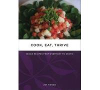 Joy Tienzo Cook, Eat, Thrive (Tascabile)