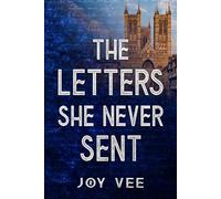 Joy Vee The Letters She Never Sent (Tascabile) Petrov Family