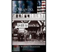 Joy Wallace Dickinson Orlando (Copertina rigida)