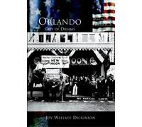 Joy Wallace Dickinson Orlando (Tascabile)