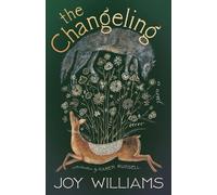Joy Williams The Changeling (Tascabile)