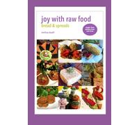 Joy With Raw Food: Bread & Spreads