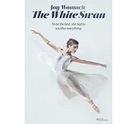 Joy Womack: The White Swan