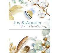 Joy & Wonder: Cursive Handwriting