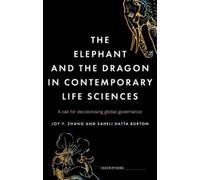 Joy Y. Zhang Saheli D The Elephant and the Dragon in Contemporary Li (Tascabile)