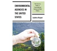 JoyAnna Hopper Environmental Agencies in the United States (Tascabile)
