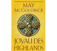 Joyau des Highlands: Passion interdite et rébellion au c¿ur de l'Écosse en feu...: 2