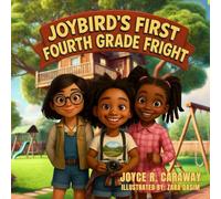 Joybird's First Fourth Grade Fright