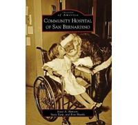 Joyce A. Hanson Suzie Earp Erin Sh Community Hospital of San Bernar (Tascabile)