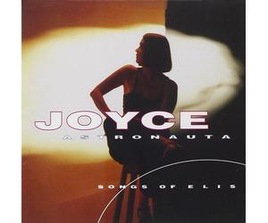 Joyce Astronauta-Songs Of Elis (CD)