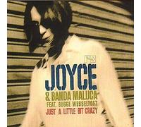 Joyce & Banda Maluca Ft Bug - Just A Little Bit Crazy