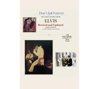 Joyce Bova Don't Ask Forever-My Love Affair With Elvis (Tascabile)