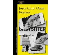 Joyce Carol Oates Babysitter (Spanish Edition) (Tascabile)