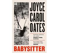 Joyce Carol Oates Babysitter (Tascabile)